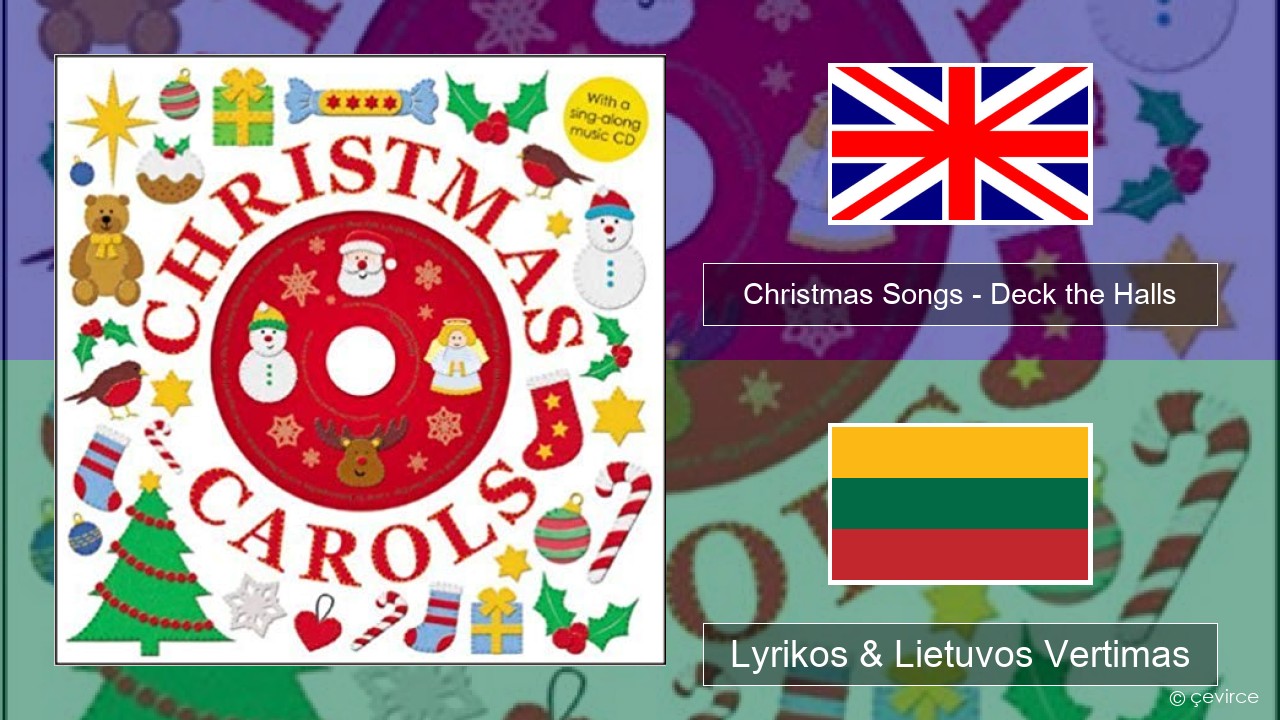 Christmas Songs – Deck the Halls Anglų Lyrikos & Lietuvos Vertimas
