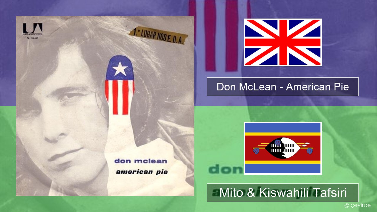 Don McLean – American Pie Englishen Mito & Kiswahili Tafsiri
