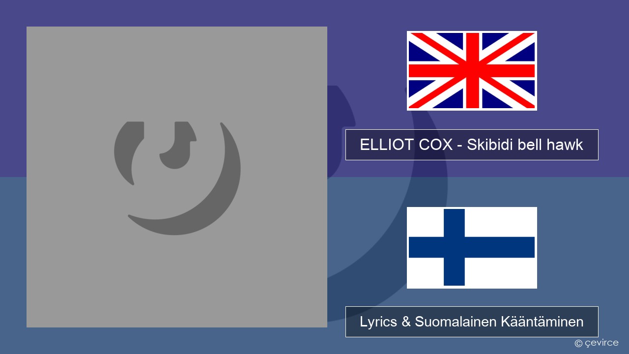 ELLIOT COX – Skibidi bell hawk (Parody of jingle bell Rock) Englanti Lyrics & Suomalainen Kääntäminen