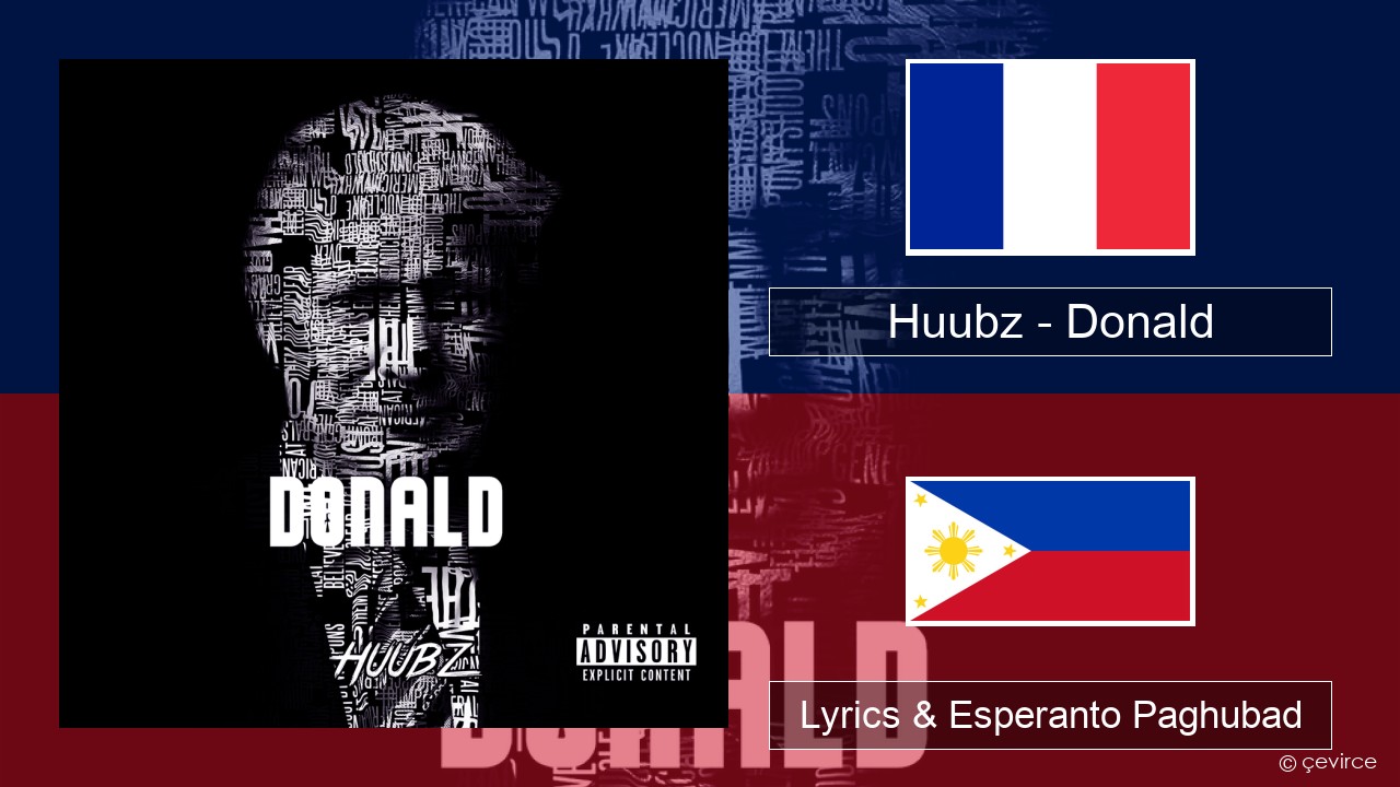 Huubz – Donald Pransiya Lyrics & Esperanto Paghubad