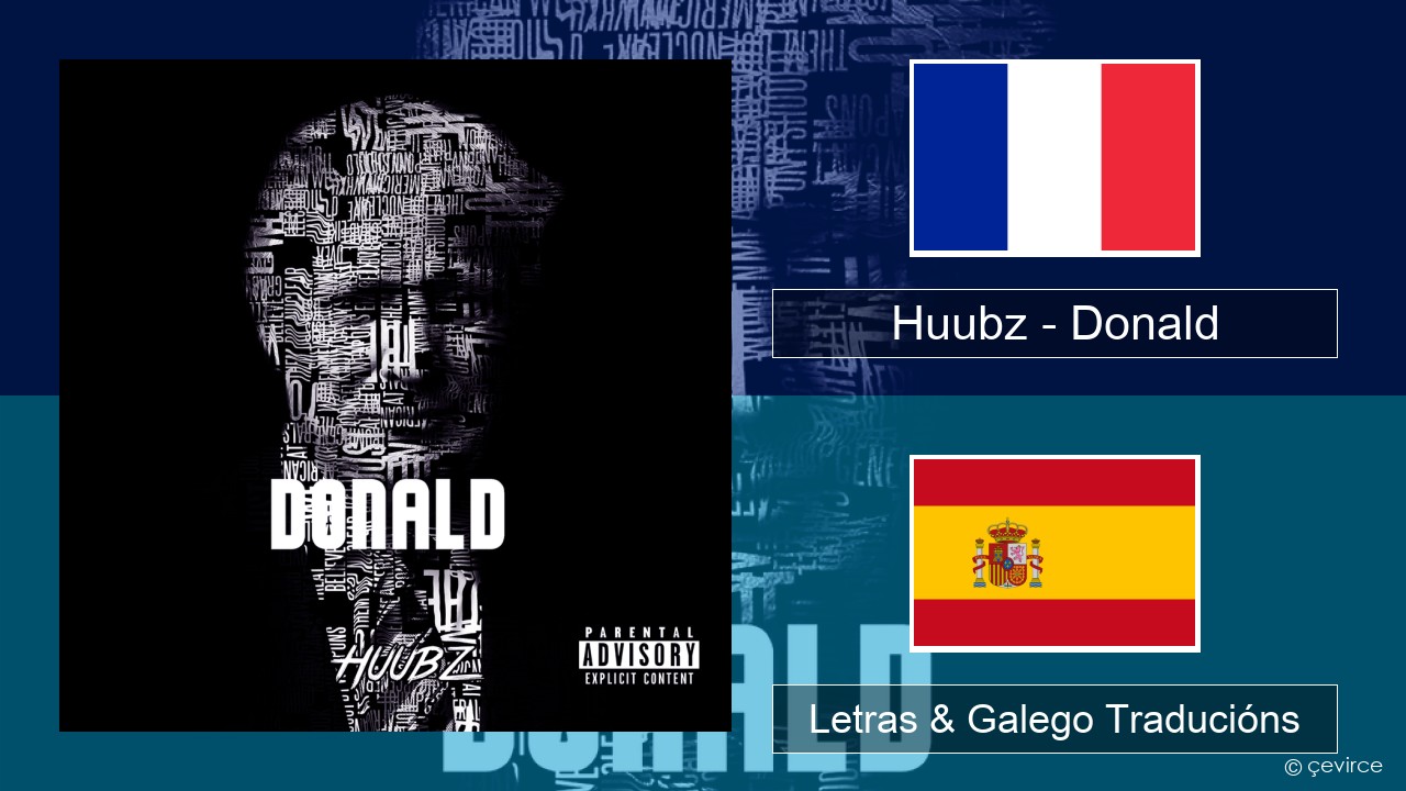 Huubz – Donald Francés Letras & Galego Traducións