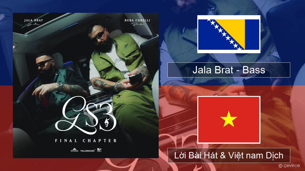 Jala Brat – Bass Bosnia Lời Bài Hát & Việt nam Dịch