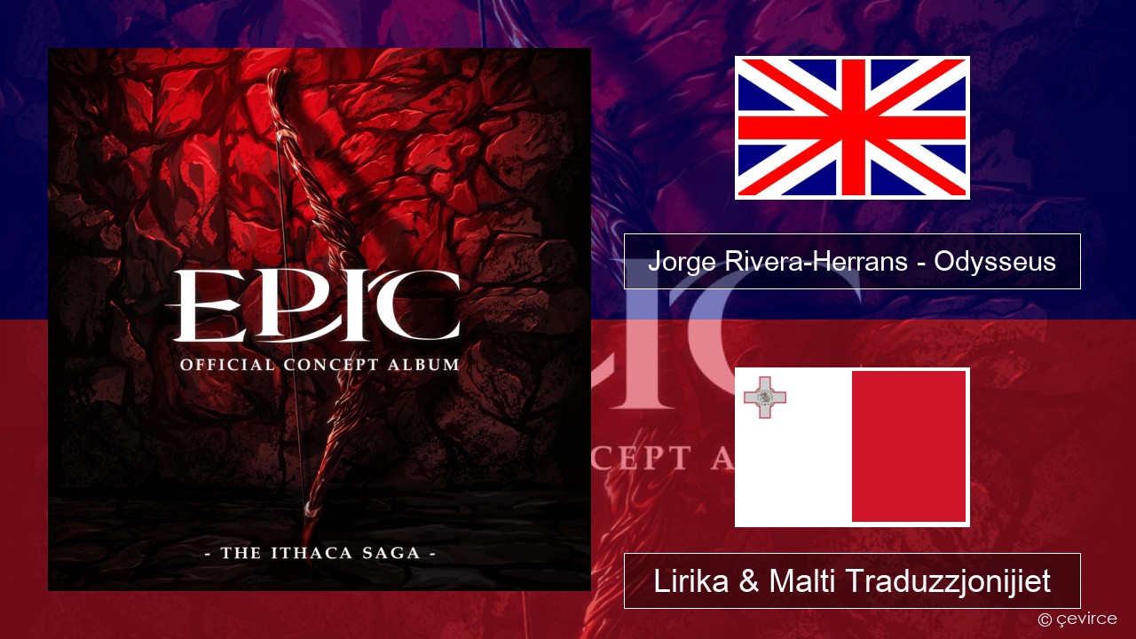 Jorge Rivera-Herrans – Odysseus Ingliż Lirika & Malti Traduzzjonijiet