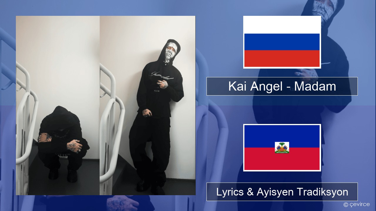 Kai Angel – Madam Ris Lyrics & Ayisyen Tradiksyon