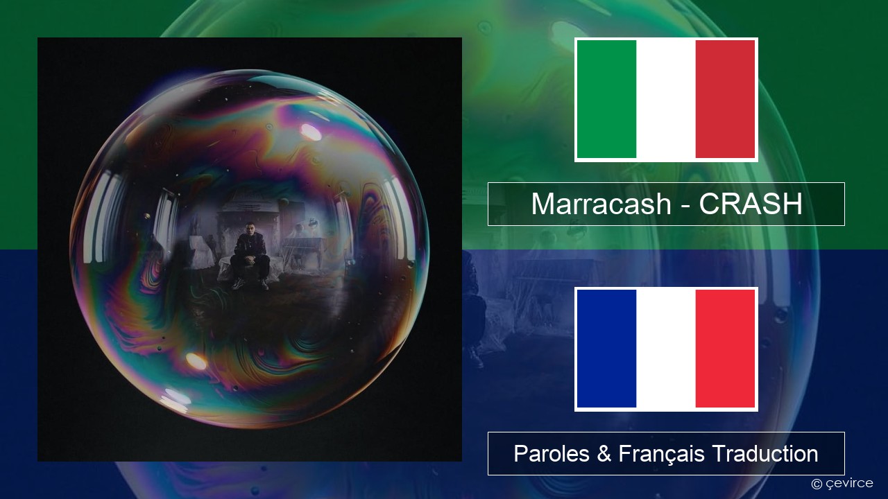 Marracash – CRASH Italien Paroles & Français Traduction