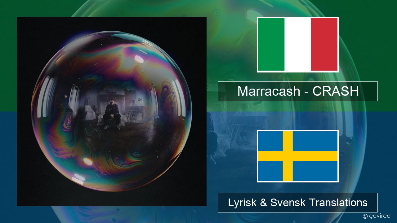 Marracash – CRASH Italiensk Lyrisk & Svensk Translations
