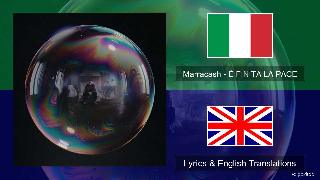 Marracash – È FINITA LA PACE Italian Lyrics & English Translations