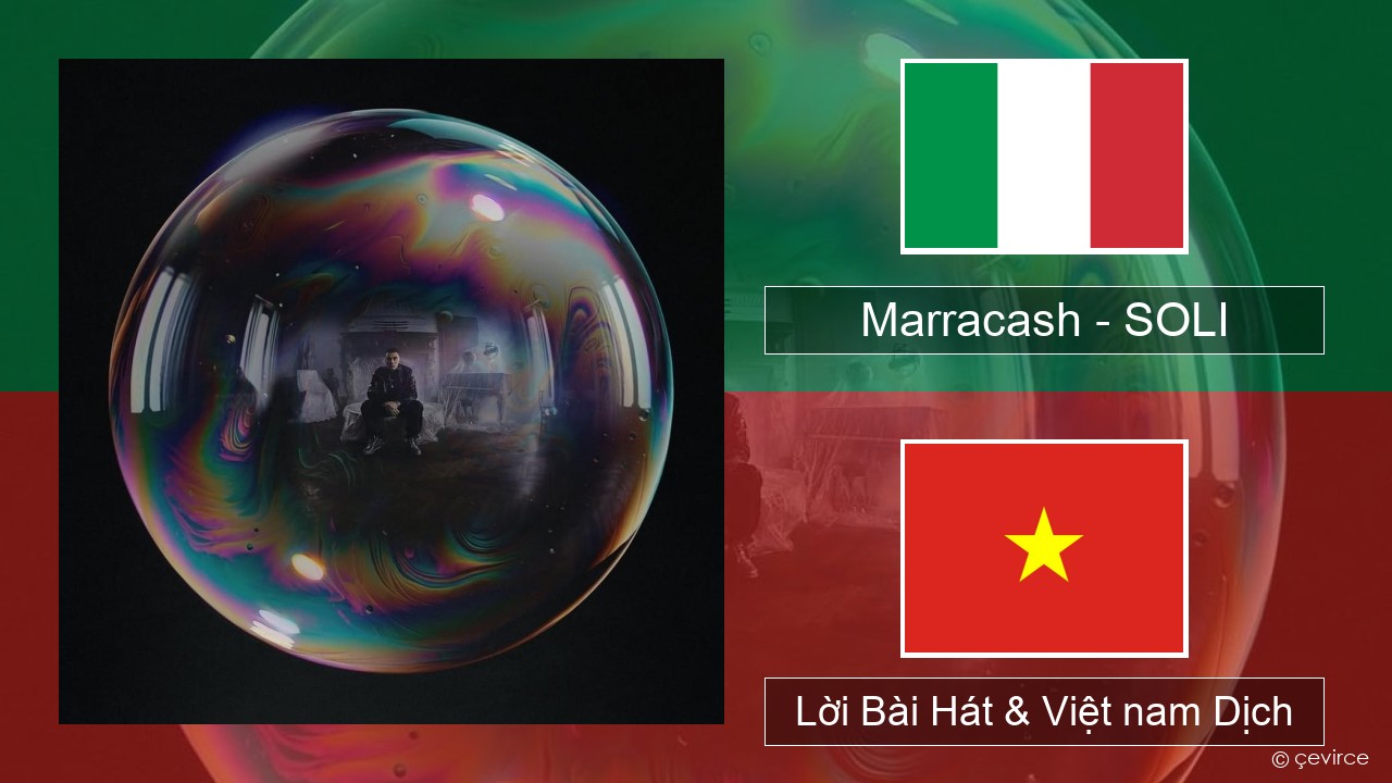 Marracash – SOLI Ý Lời Bài Hát & Việt nam Dịch