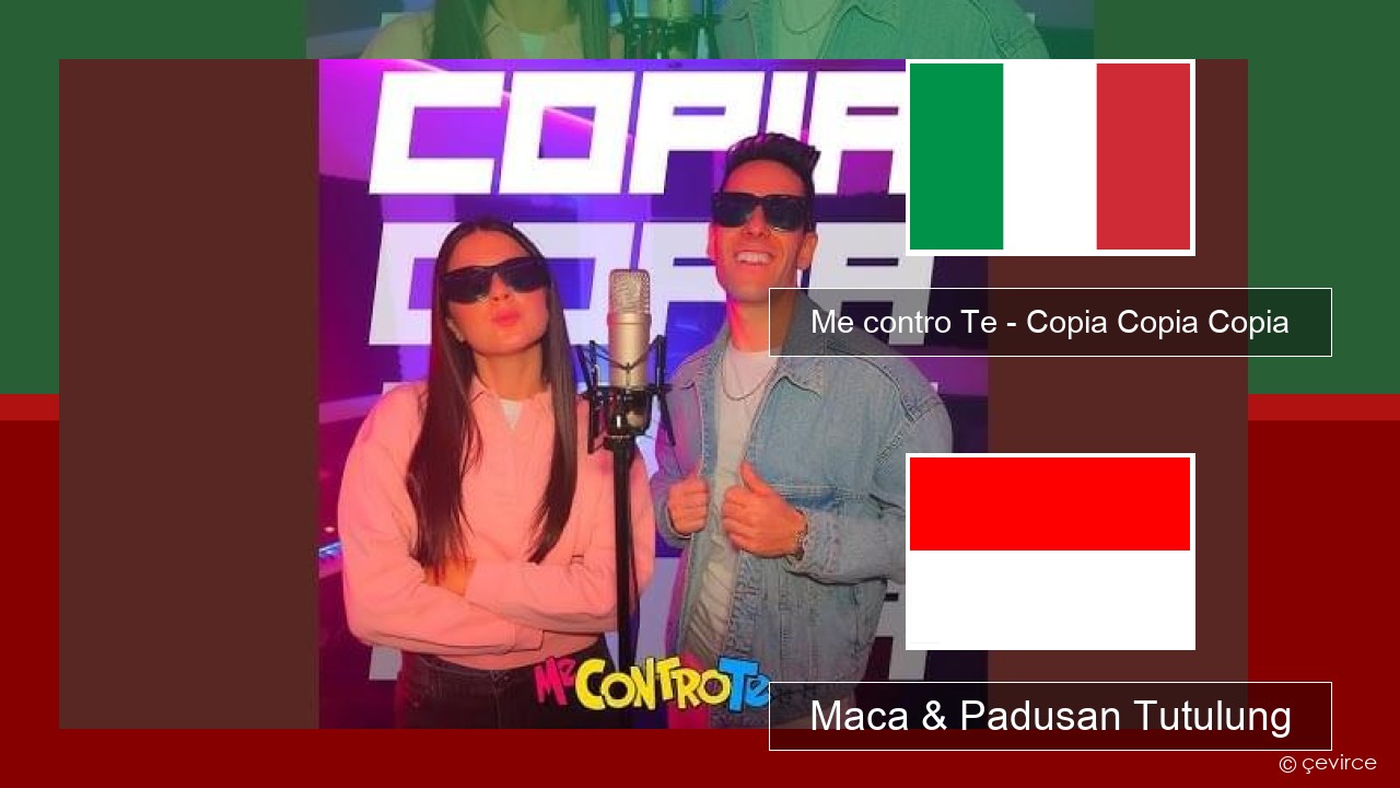 Me contro Te – Copia Copia Copia (Dissing) Italia Maca & Padusan Tutulung