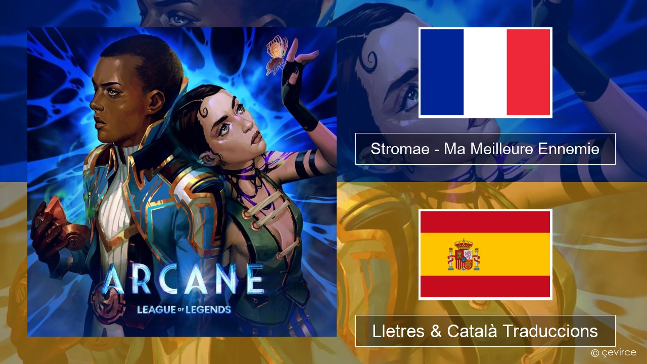 Stromae – Ma Meilleure Ennemie Francès Lletres & Català Traduccions