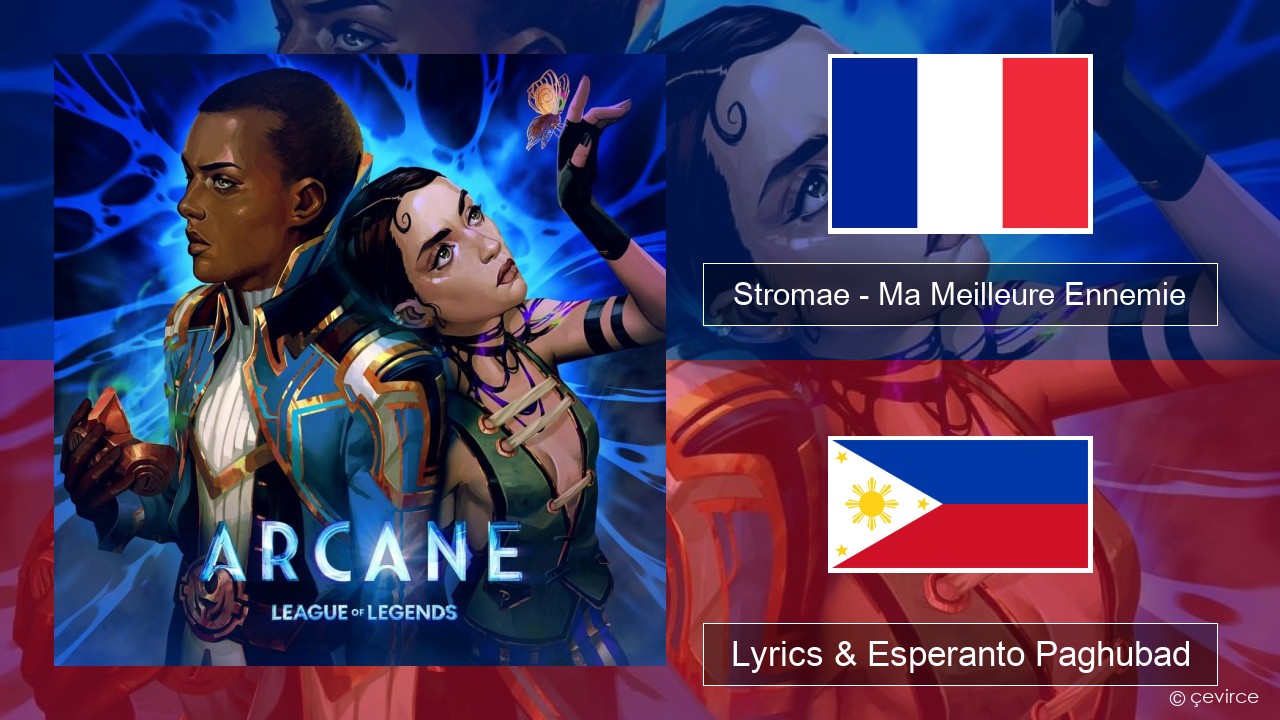 Stromae – Ma Meilleure Ennemie Pransiya Lyrics & Esperanto Paghubad