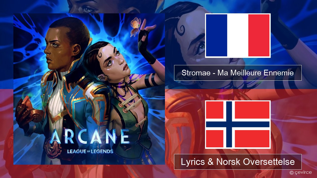 Stromae – Ma Meilleure Ennemie Fransk Lyrics & Norsk Oversettelse