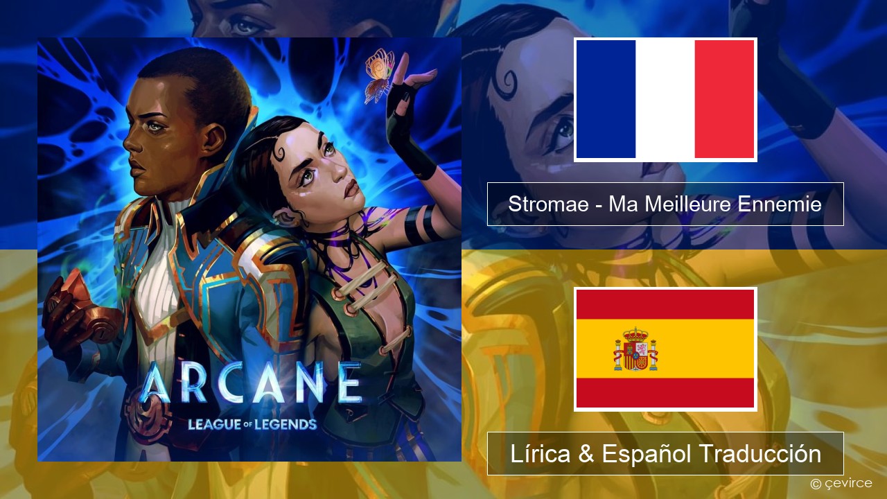 Stromae – Ma Meilleure Ennemie Francés Lírica & Español Traducción