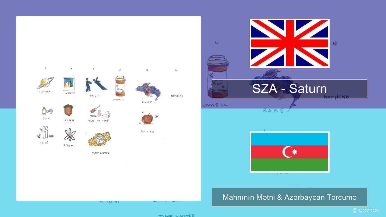 SZA – Saturn İngilis dili Mahnının Mətni & Azərbaycan Tərcümə