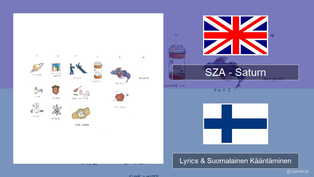 SZA – Saturn Englanti Lyrics & Suomalainen Kääntäminen