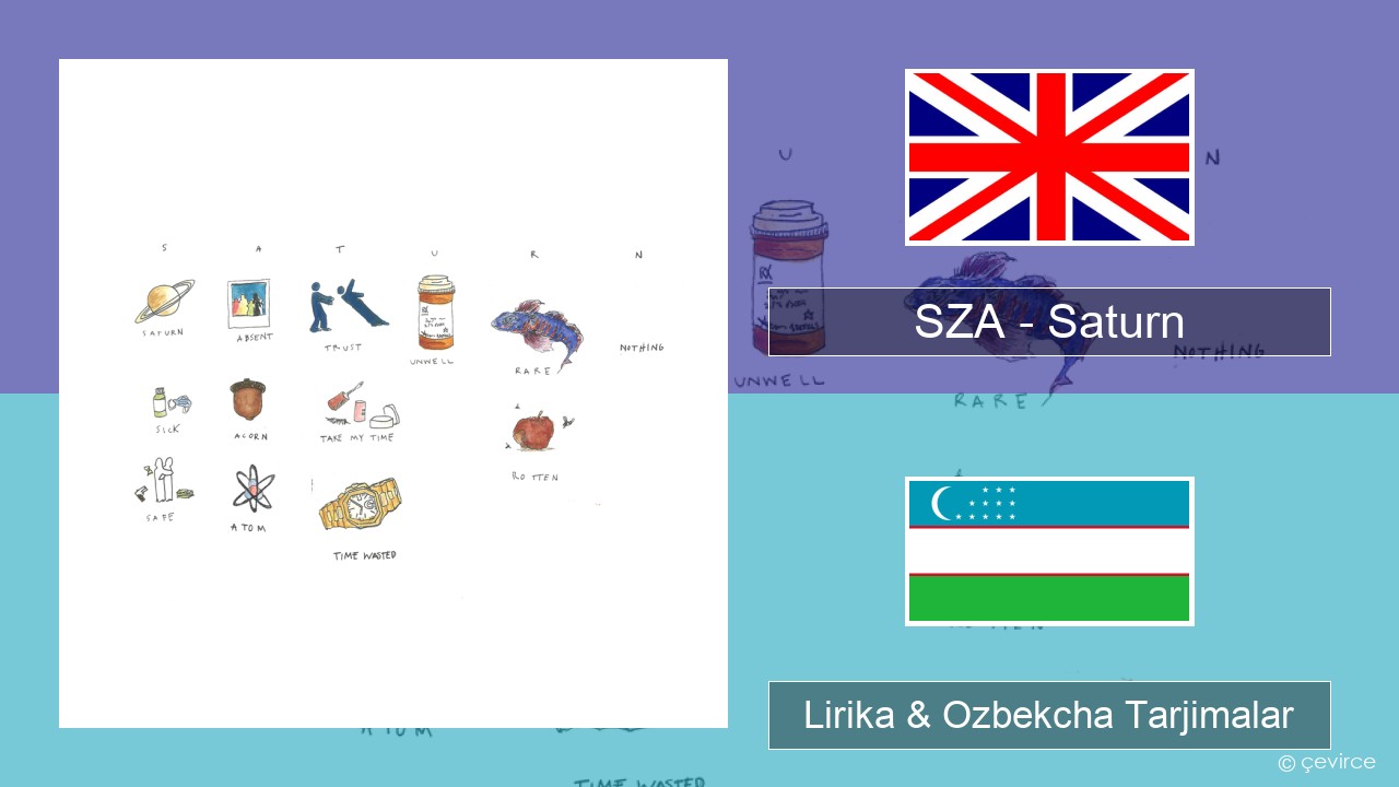 SZA – Saturn Ingliz tili Lirika & Ozbekcha Tarjimalar