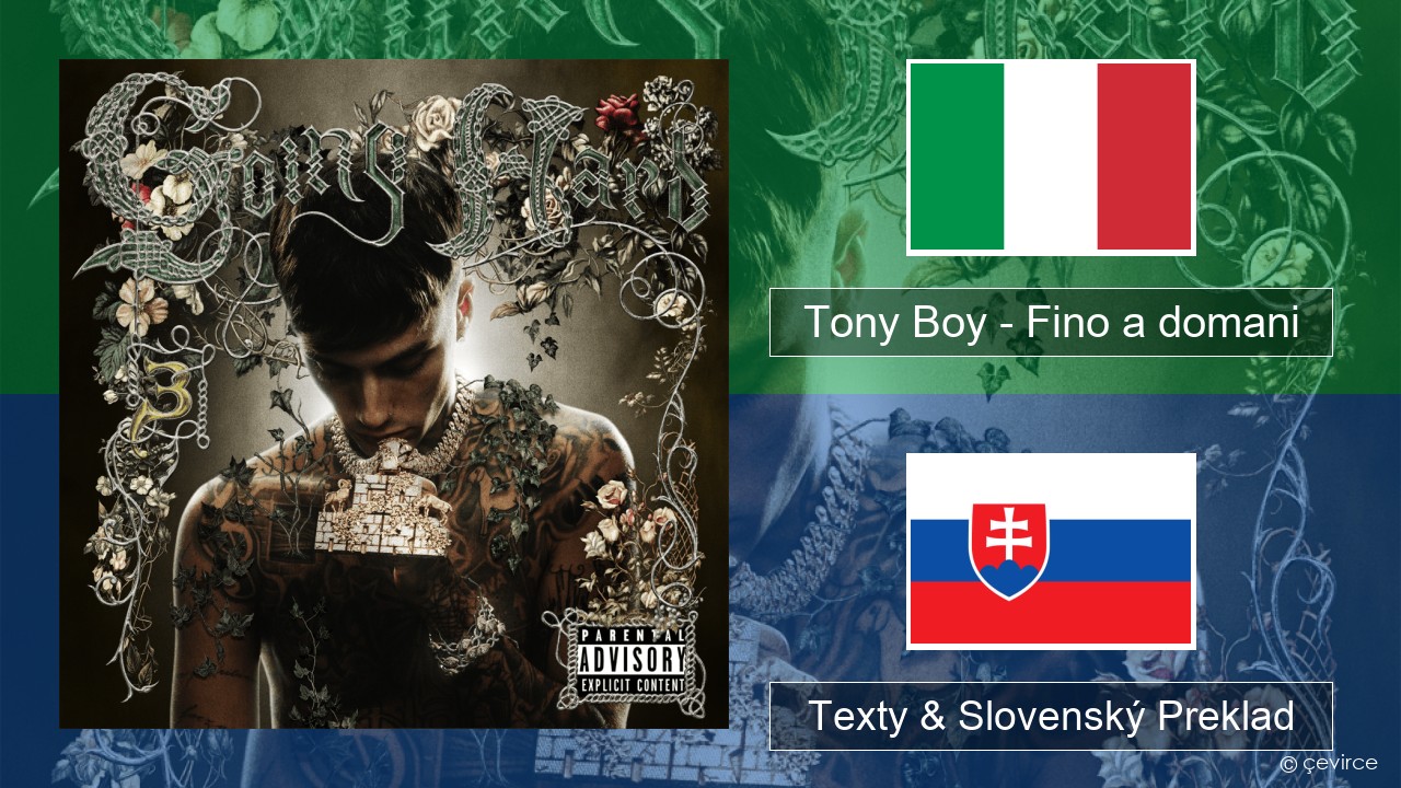 Tony Boy – Fino a domani Taliansky Texty & Slovenský Preklad