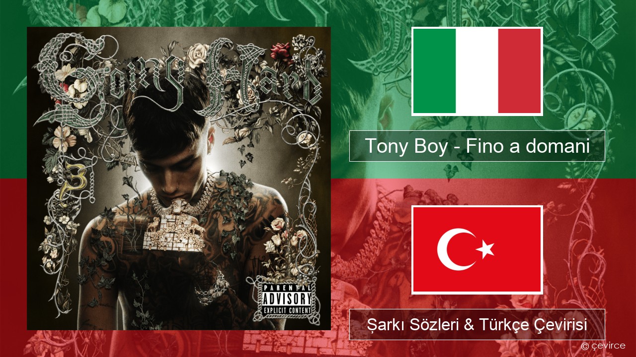 Tony Boy – Fino a domani İtalyanca Şarkı Sözleri & Türkçe Çevirisi