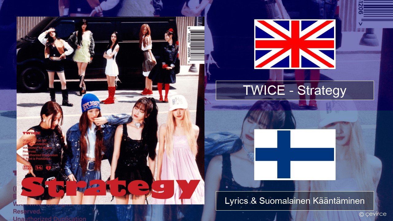 TWICE – Strategy Englanti Lyrics & Suomalainen Kääntäminen
