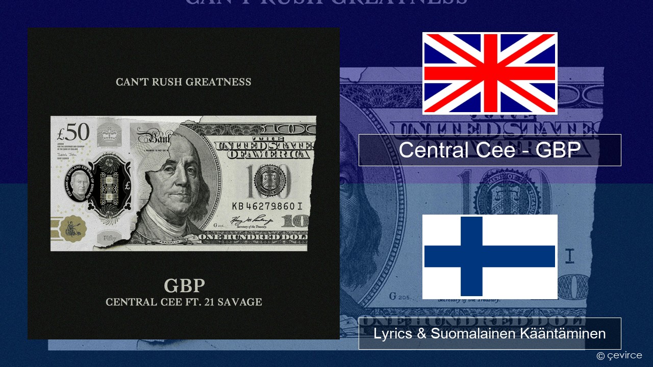 Central Cee – GBP Englanti Lyrics & Suomalainen Kääntäminen