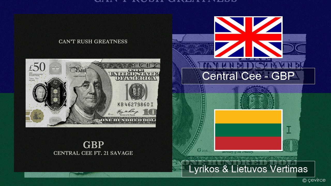 Central Cee – GBP Anglų Lyrikos & Lietuvos Vertimas