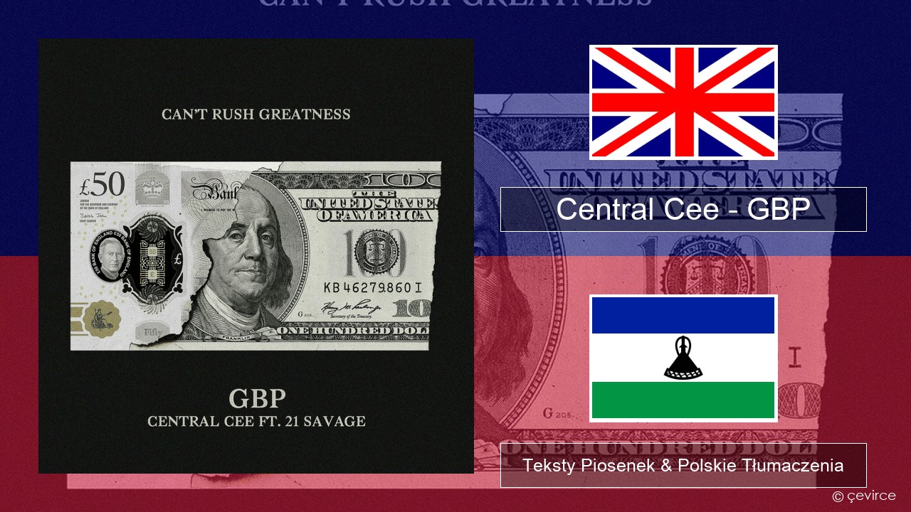 Central Cee – GBP Polski Teksty Piosenek & Polskie Tłumaczenia