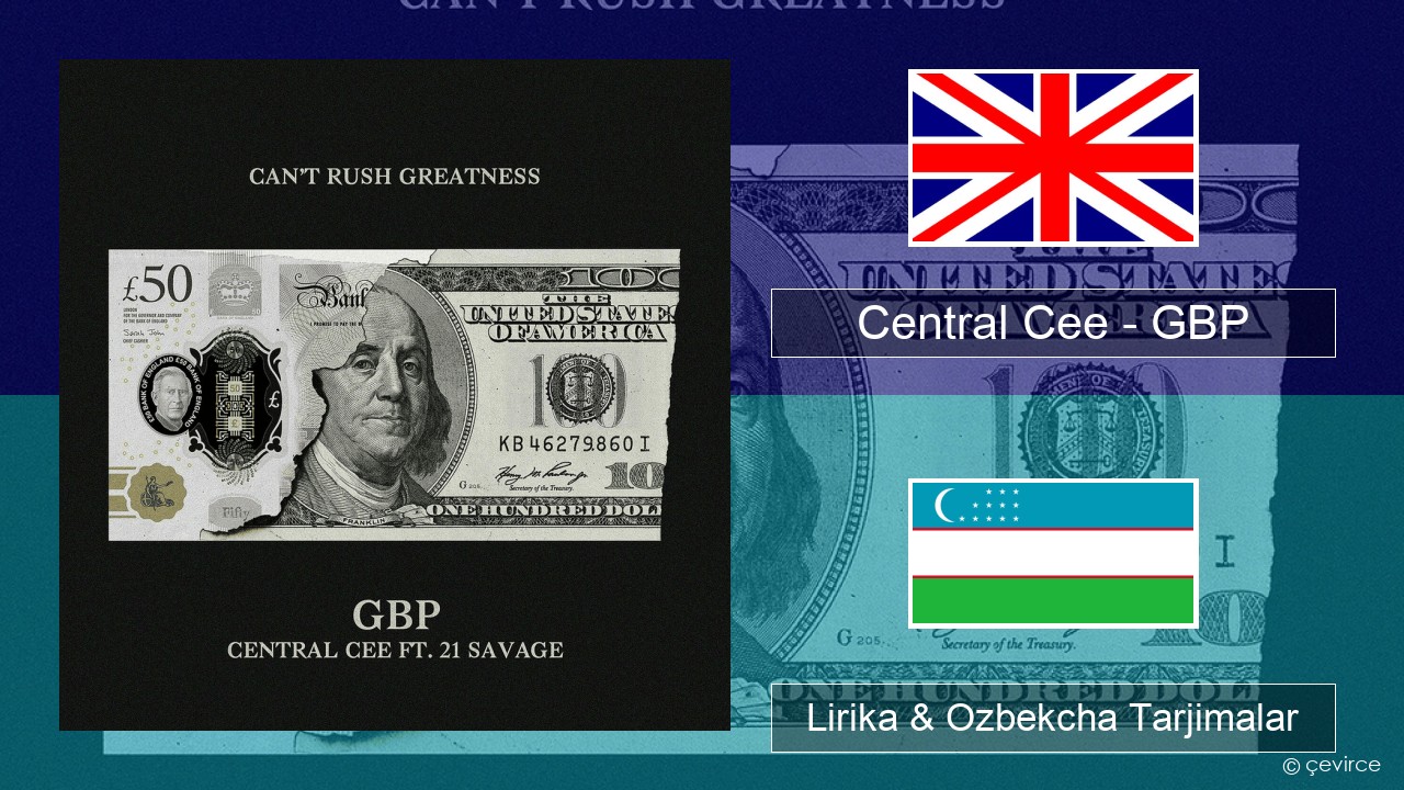 Central Cee – GBP Ingliz tili Lirika & Ozbekcha Tarjimalar