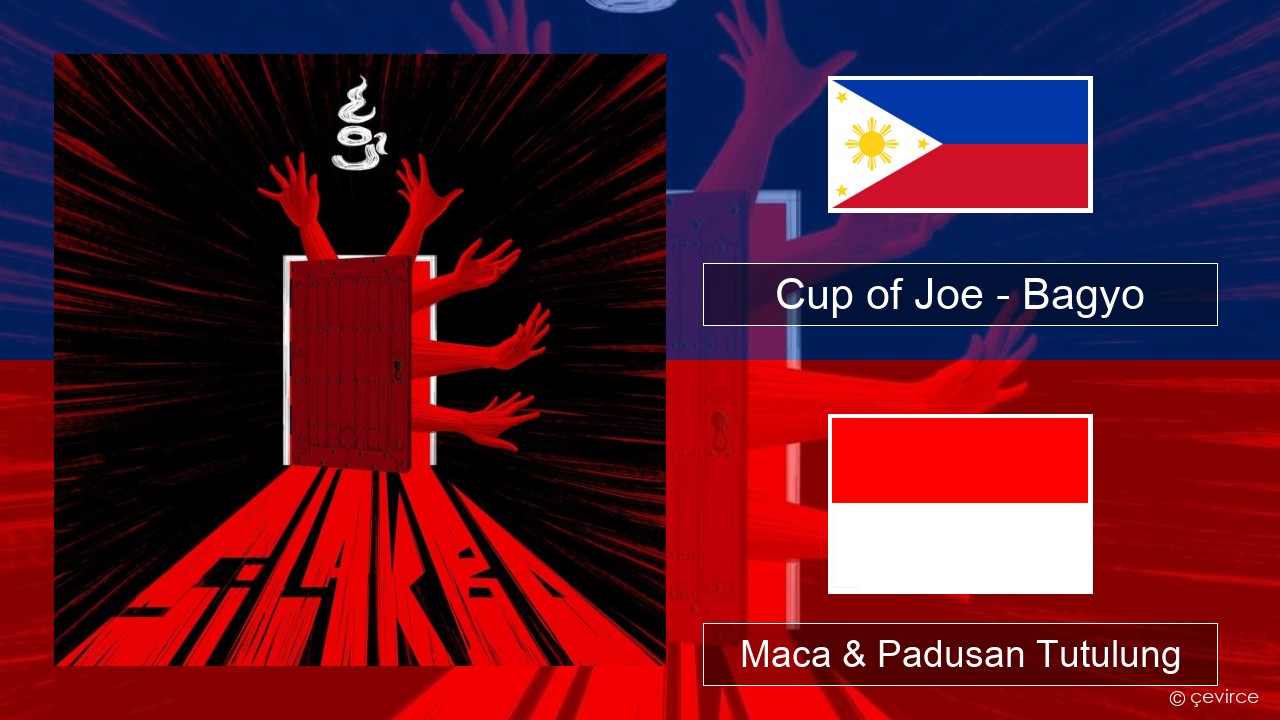 Cup of Joe – Bagyo Tagalog Maca & Padusan Tutulung
