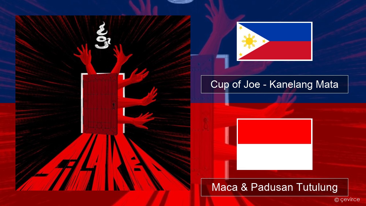 Cup of Joe – Kanelang Mata Tagalog Maca & Padusan Tutulung