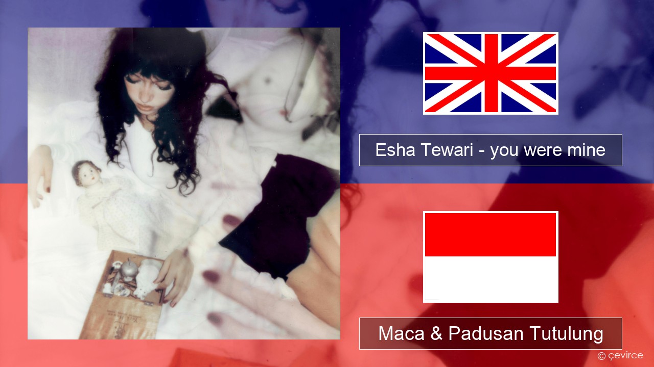 Esha Tewari – you were mine Sing Maca & Padusan Tutulung