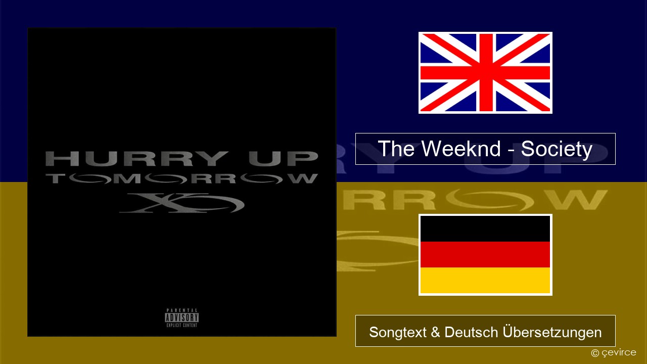 The Weeknd – Society Englisch Songtext & Deutsch Übersetzungen