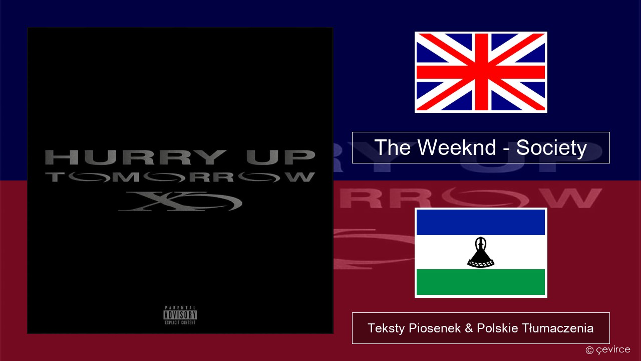 The Weeknd – Society Polski Teksty Piosenek & Polskie Tłumaczenia