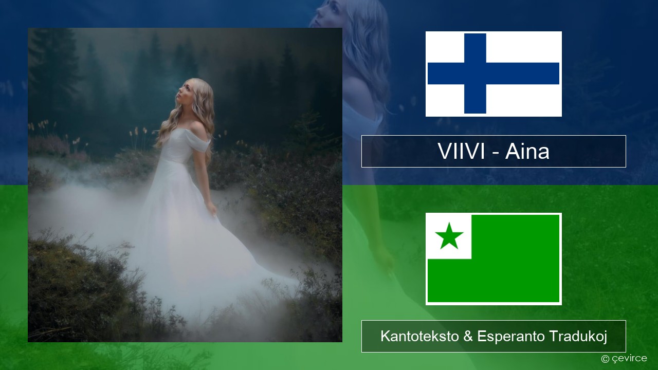 VIIVI – Aina Finna Kantoteksto & Esperanto Tradukoj