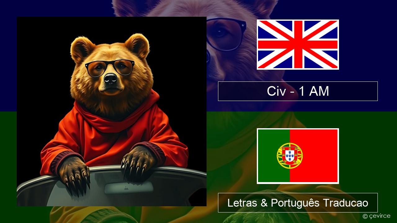 Civ – 1 AM Inglês Letras & Português Traducao