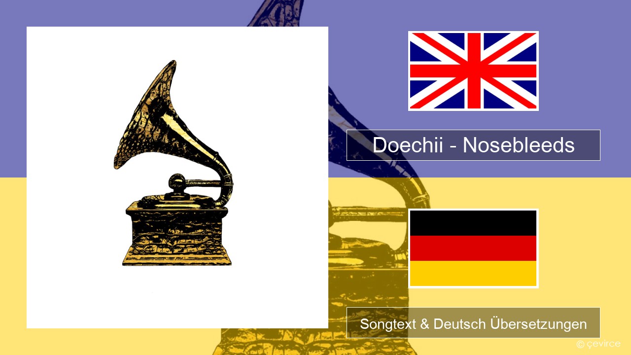 Doechii – Nosebleeds Englisch Songtext & Deutsch Übersetzungen