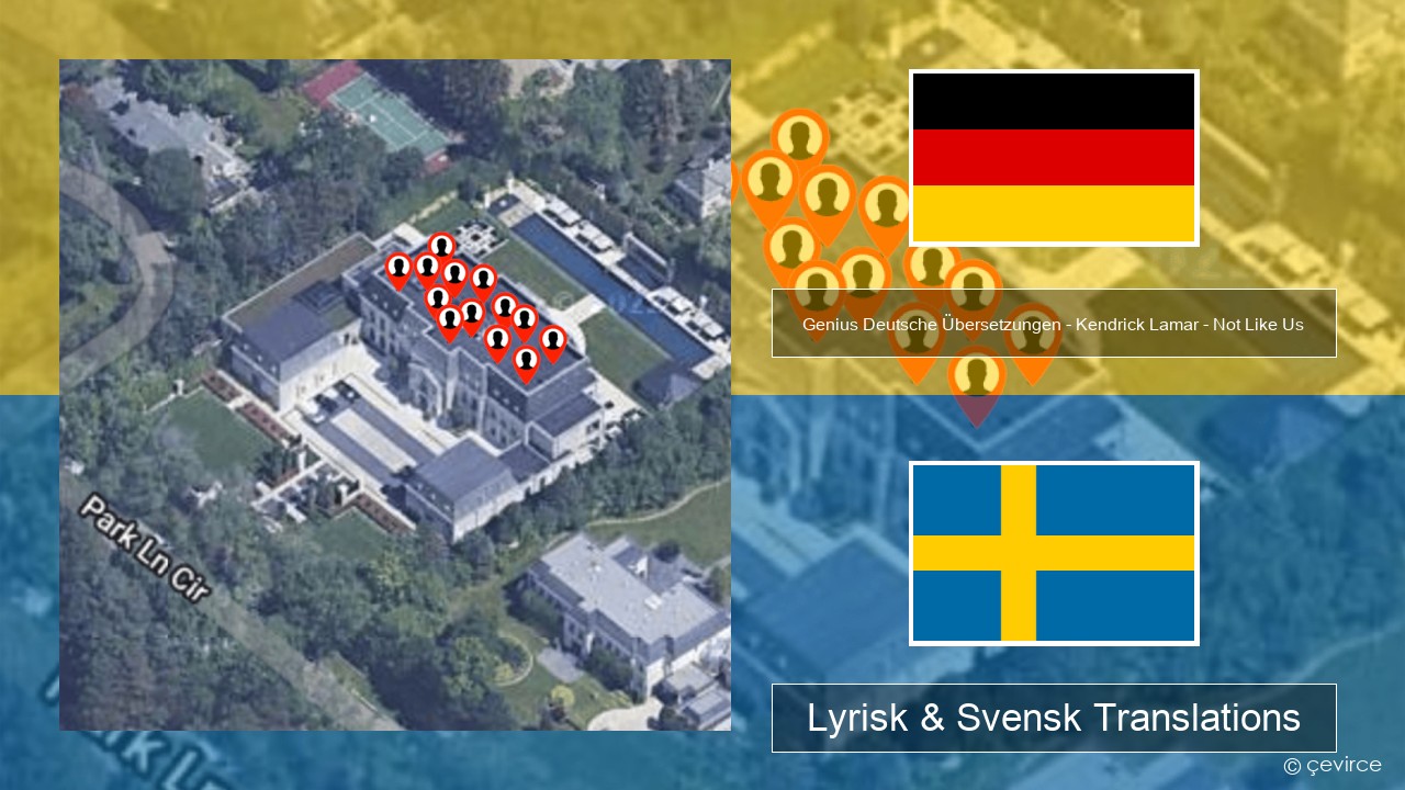 Genius Deutsche Übersetzungen – Kendrick Lamar – Not Like Us (Deutsche Übersetzung) Tysk Lyrisk & Svensk Translations