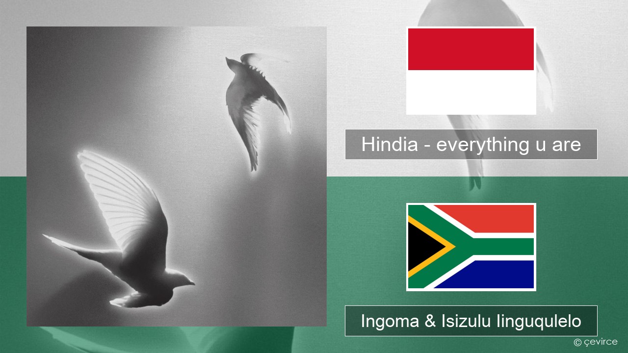 Hindia – everything u are Isi-indonesian Ingoma & Isizulu Iinguqulelo
