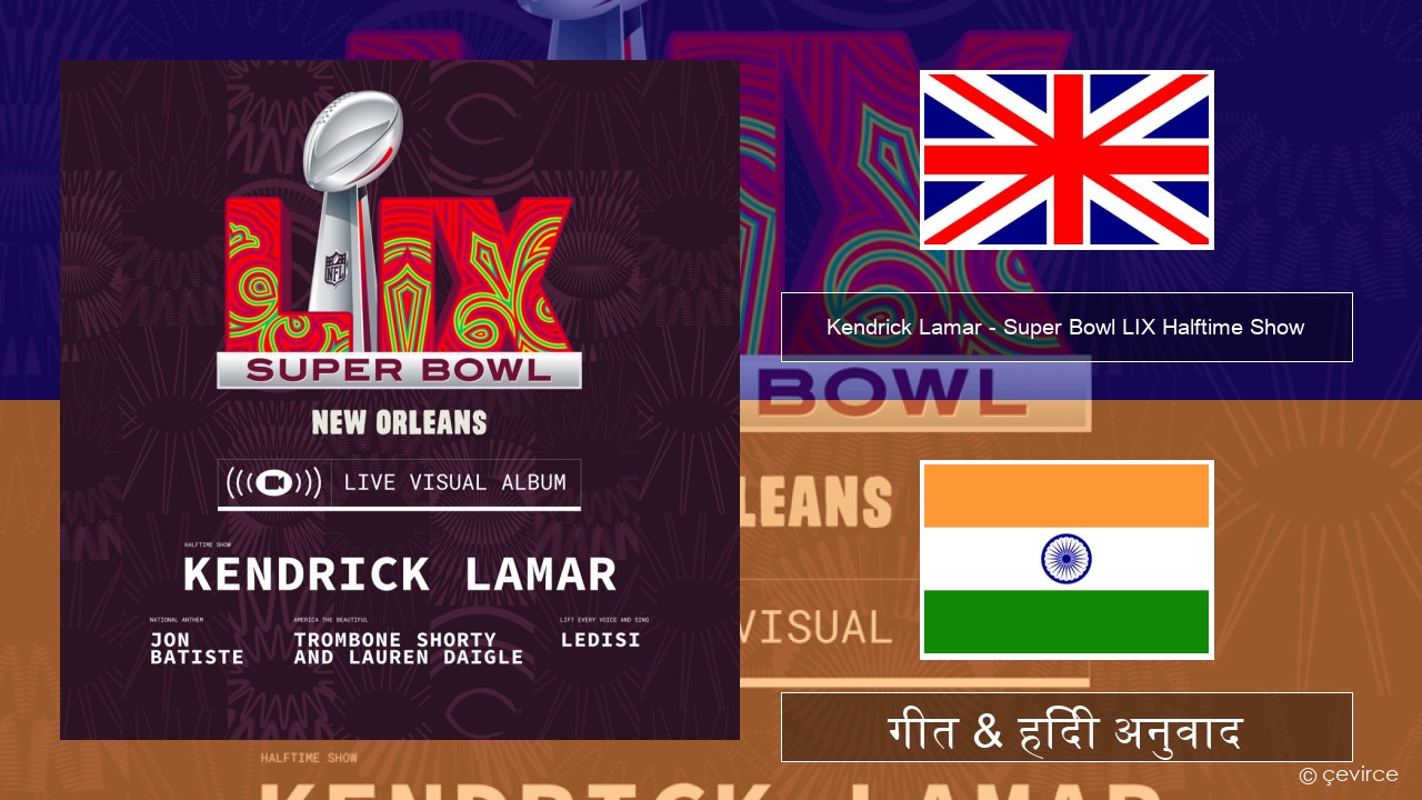 Kendrick Lamar – Super Bowl LIX Halftime Show अंग्रेजी गीत & हिंदी अनुवाद