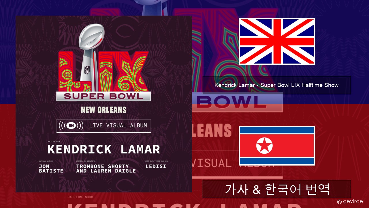Kendrick Lamar – Super Bowl LIX Halftime Show 영어 가사 & 한국어 번역