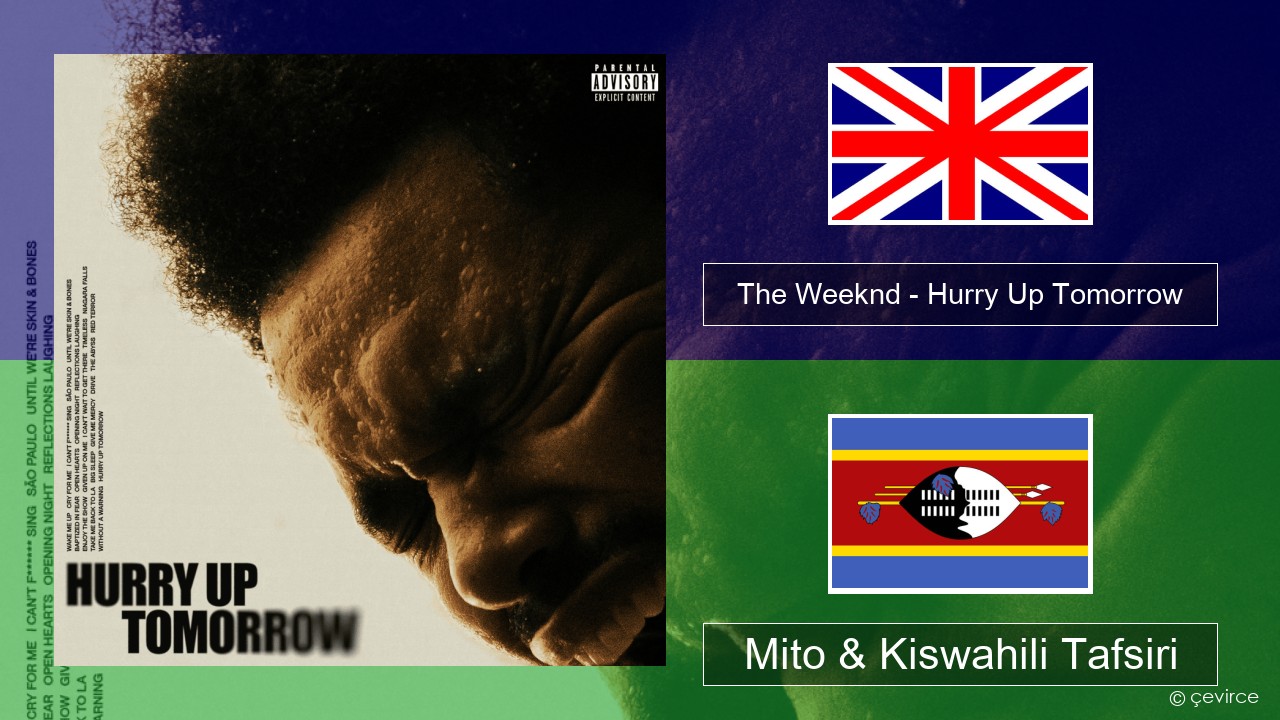 The Weeknd – Hurry Up Tomorrow Englishen Mito & Kiswahili Tafsiri