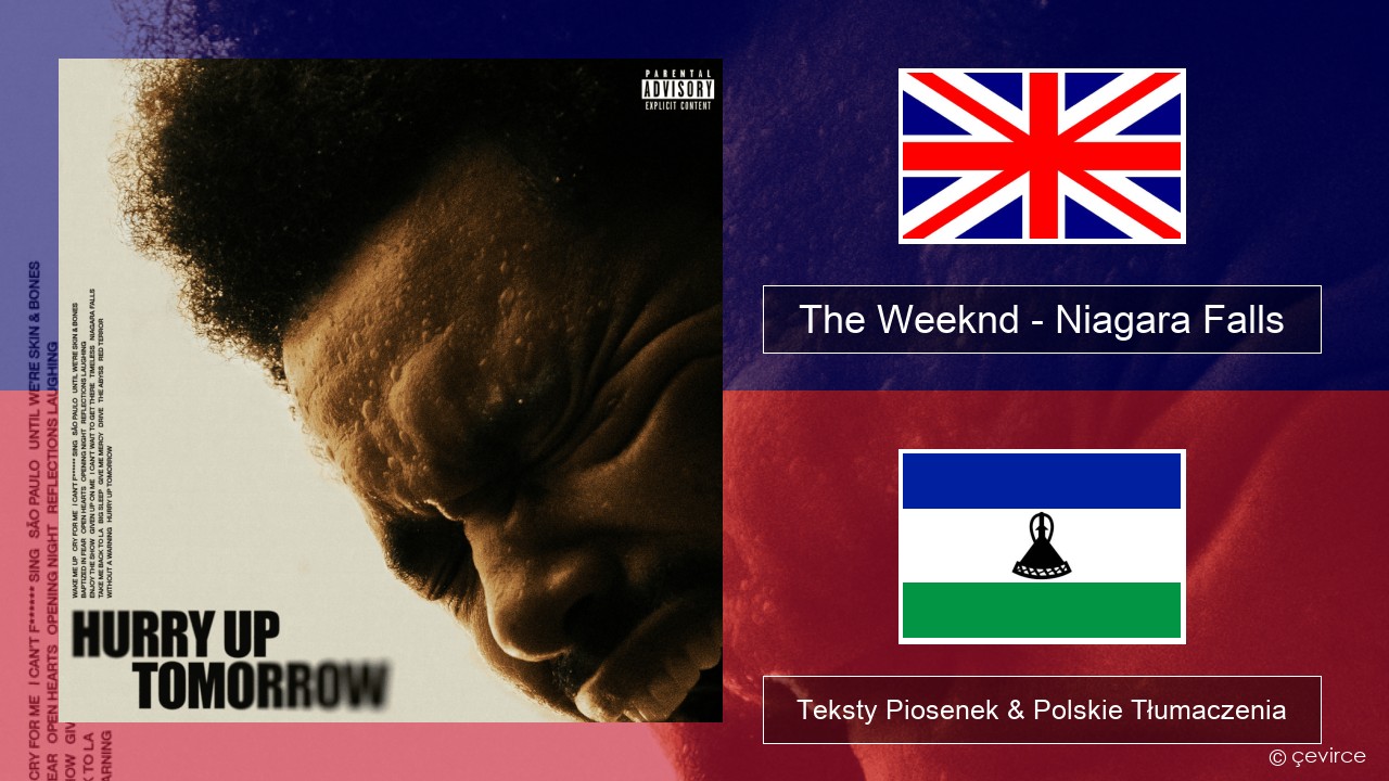 The Weeknd – Niagara Falls Polski Teksty Piosenek & Polskie Tłumaczenia