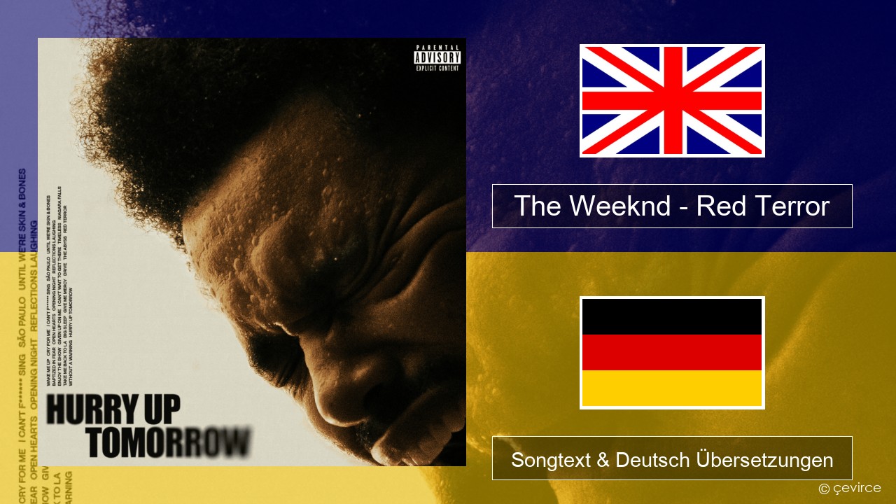 The Weeknd – Red Terror Englisch Songtext & Deutsch Übersetzungen