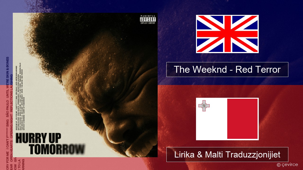 The Weeknd – Red Terror Ingliż Lirika & Malti Traduzzjonijiet