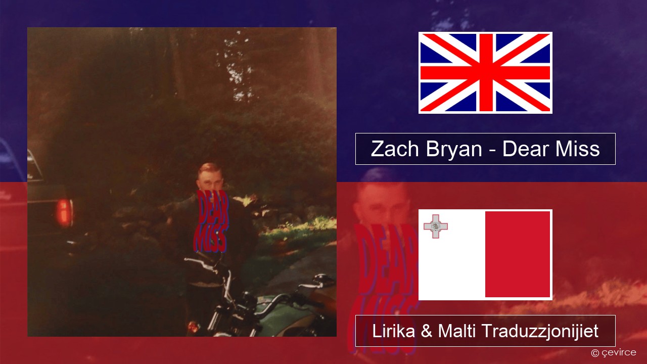 Zach Bryan – Dear Miss Ingliż Lirika & Malti Traduzzjonijiet