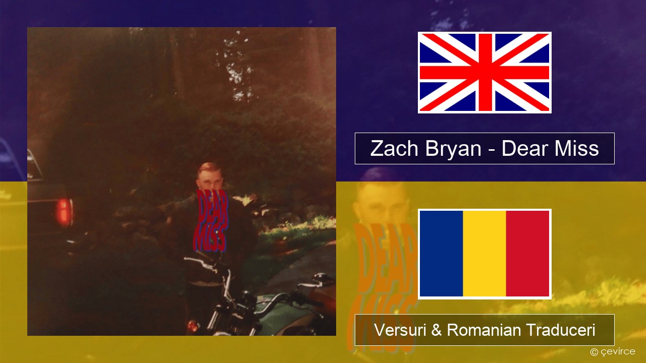 Zach Bryan – Dear Miss Română Versuri & Romanian Traduceri