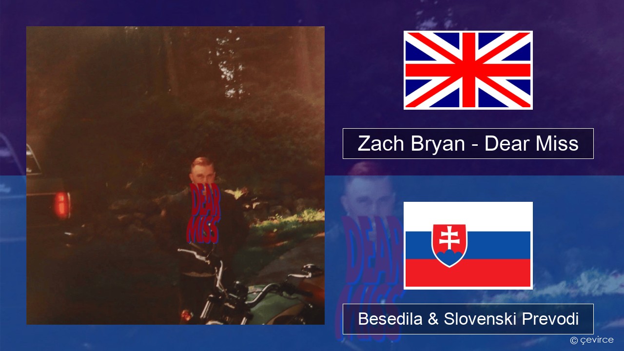 Zach Bryan – Dear Miss Slovenščina Besedila & Slovenski Prevodi