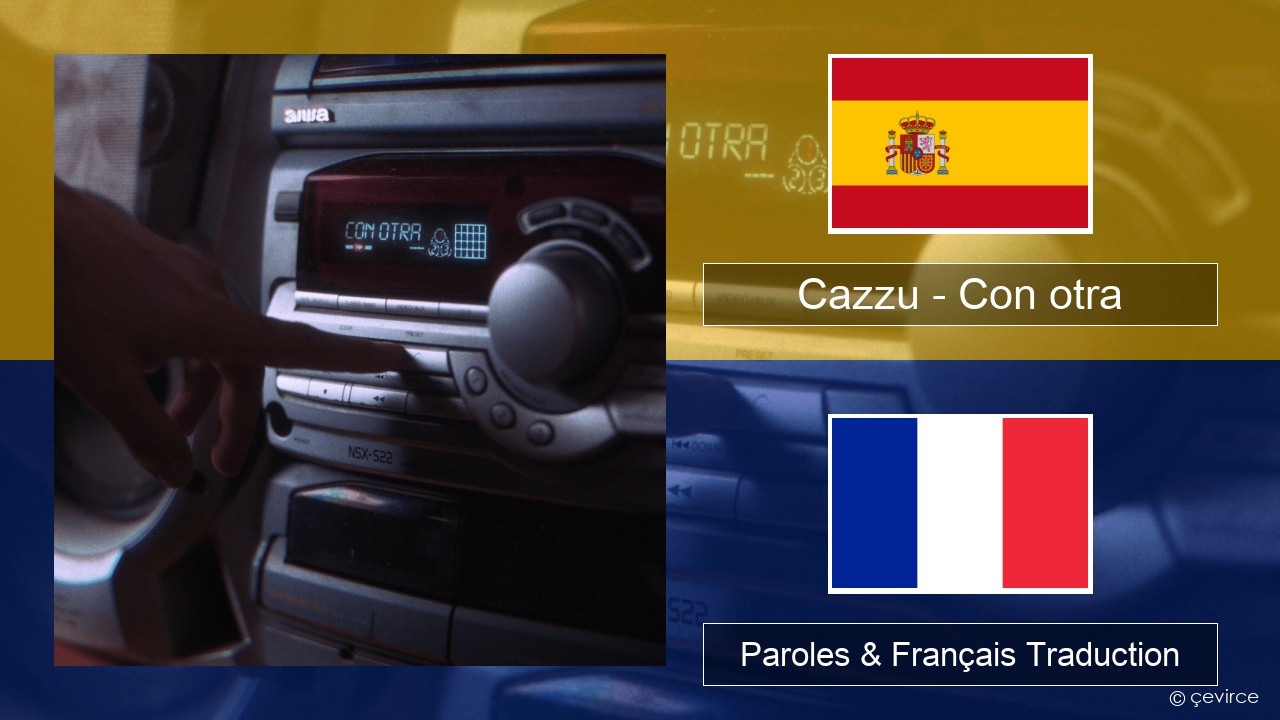 Cazzu – Con otra Espagnol Paroles & Français Traduction