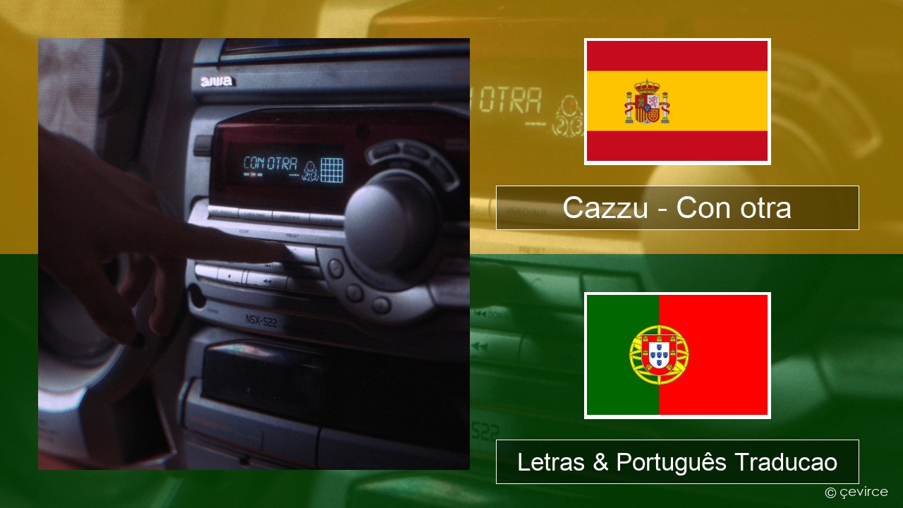 Cazzu – Con otra Espanhol Letras & Português Traducao
