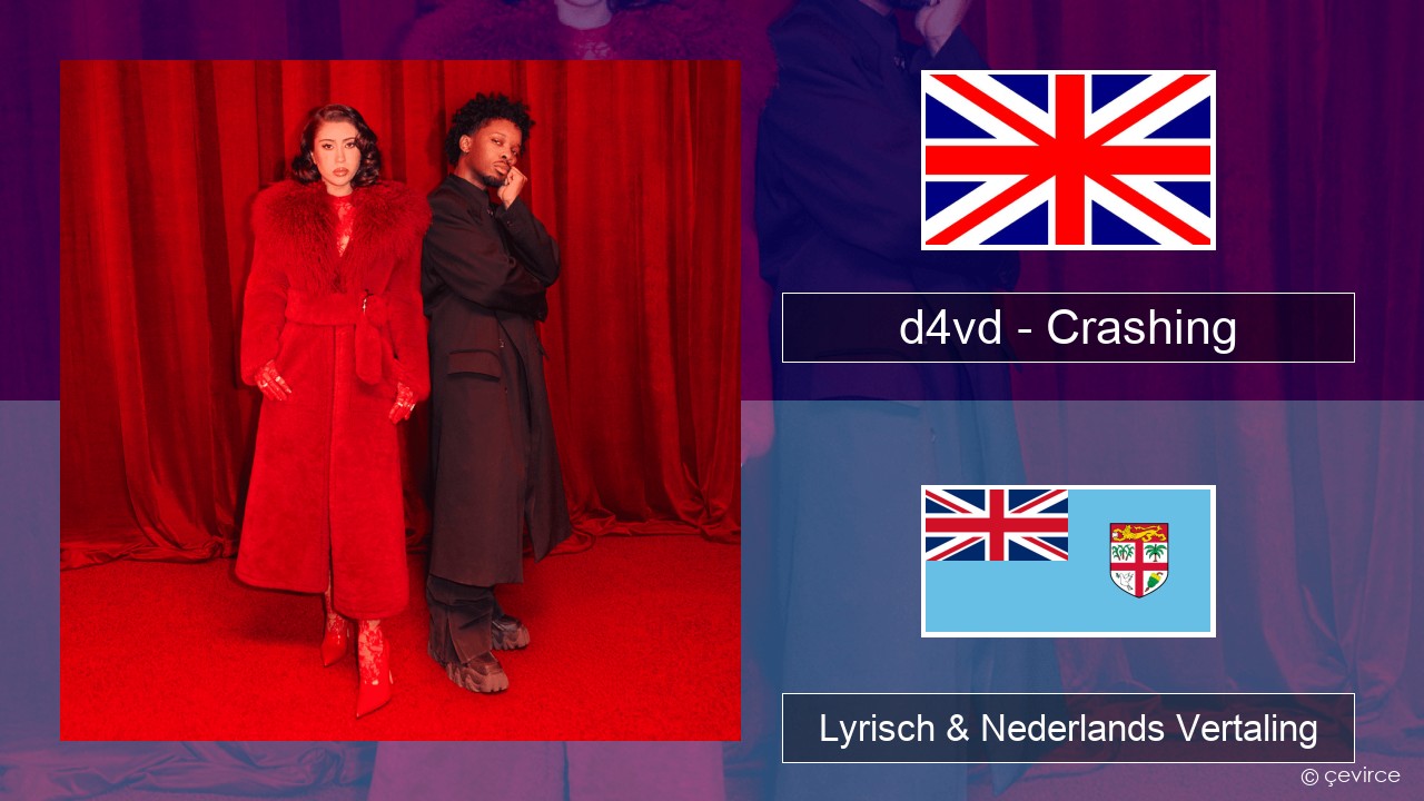 d4vd – Crashing Engels Lyrisch & Nederlands Vertaling