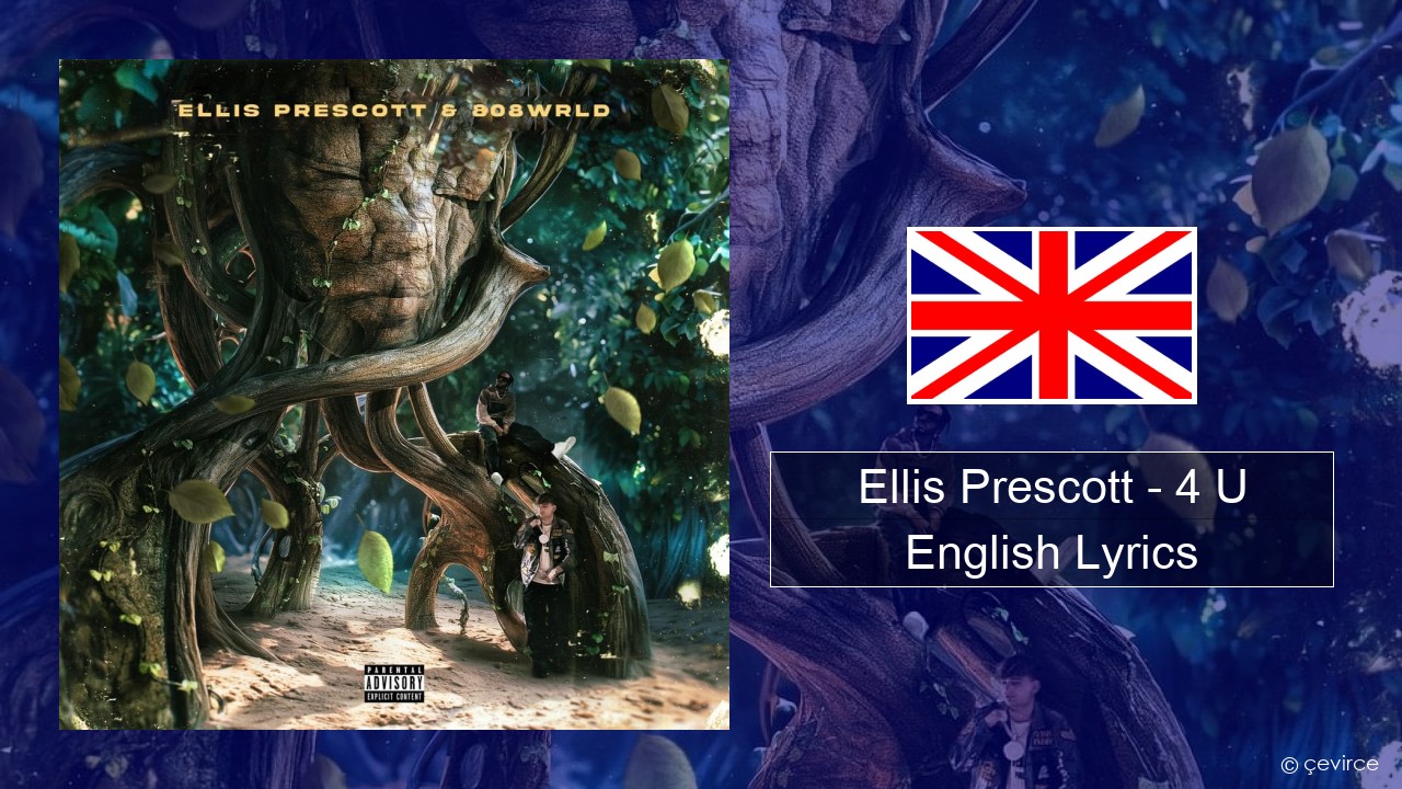 Ellis Prescott – 4 U English Lyrics